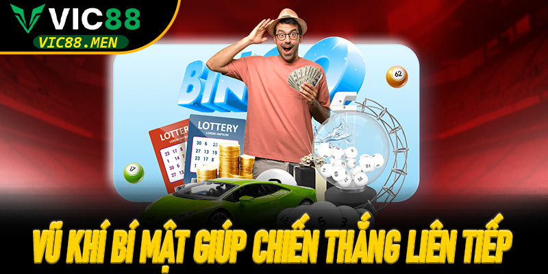 Vũ Khí Bí Mật Giúp Chiến Thắng Liên Tiếp